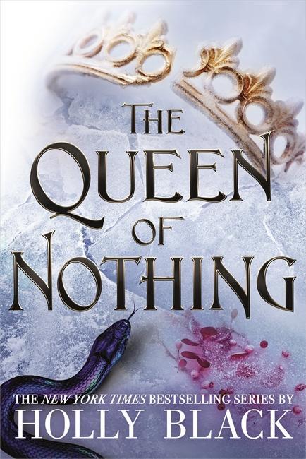 Cover: 9781471407581 | The Queen of Nothing (The Folk of the Air #3) | Holly Black | Buch