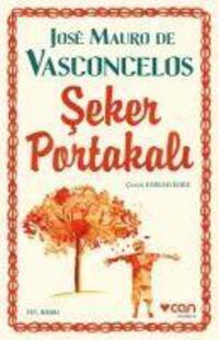 Cover: 9789750738609 | Seker Portakali | Jose Mauro de Vasconcelos | Taschenbuch | Türkisch