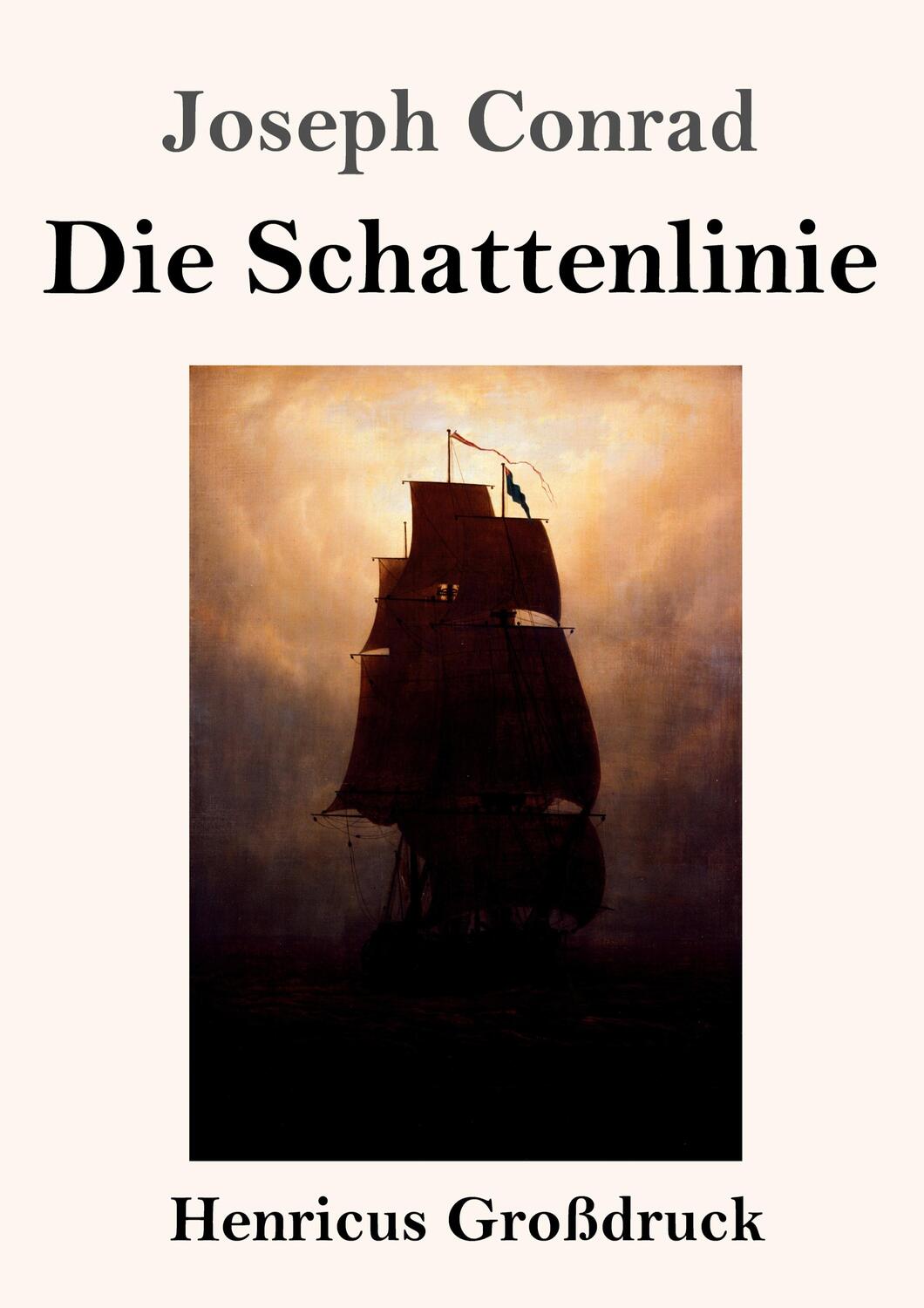 Cover: 9783847854289 | Die Schattenlinie (Großdruck) | Joseph Conrad | Taschenbuch | Deutsch