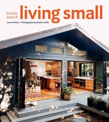 Cover: 9781423652533 | The Little Book of Living Small | Laura Fenton | Buch | Englisch