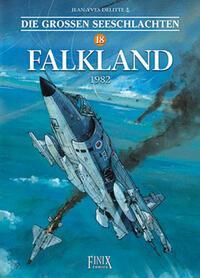 Cover: 9783948057596 | Die großen Seeschlachten 18 | Falkland 1982 | Jean-Yves Delitte | Buch
