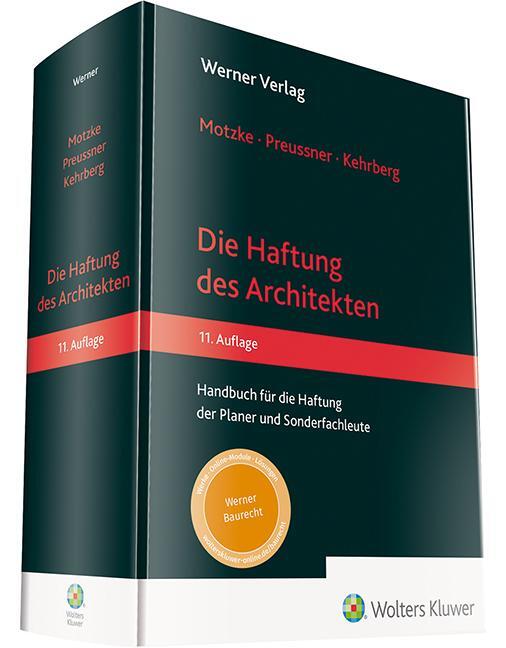 Cover: 9783804152939 | Die Haftung des Architekten | Gerd Motzke (u. a.) | Buch | 1188 S.