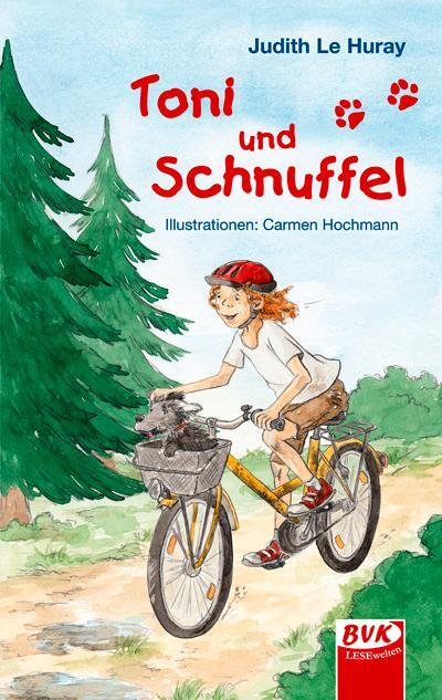 Cover: 9783867401630 | Toni und Schnuffel | Judith Le Huray | Taschenbuch | Deutsch | 2018
