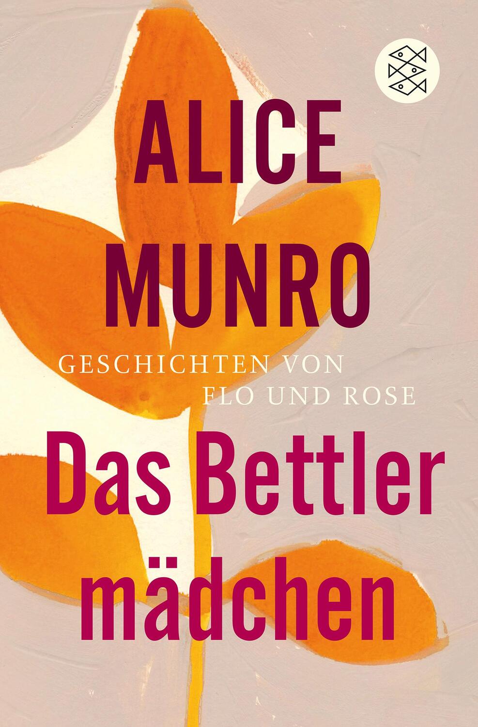 Cover: 9783596030958 | Das Bettlermädchen | Geschichten von Flo und Rose | Alice Munro | Buch
