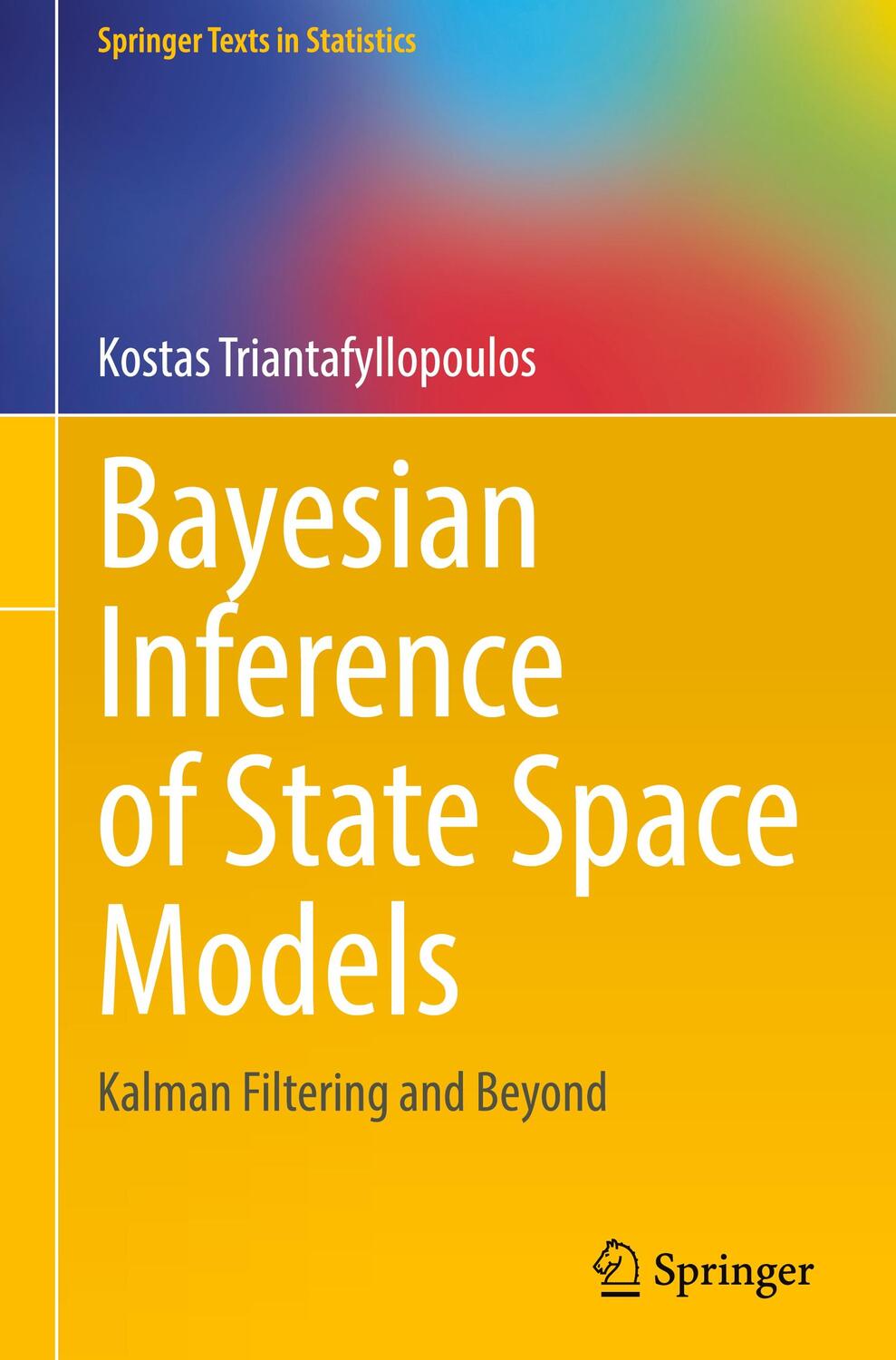 Cover: 9783030761233 | Bayesian Inference of State Space Models | Kalman Filtering and Beyond