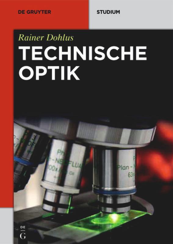 Cover: 9783110351309 | Technische Optik | Rainer Dohlus | Taschenbuch | De Gruyter