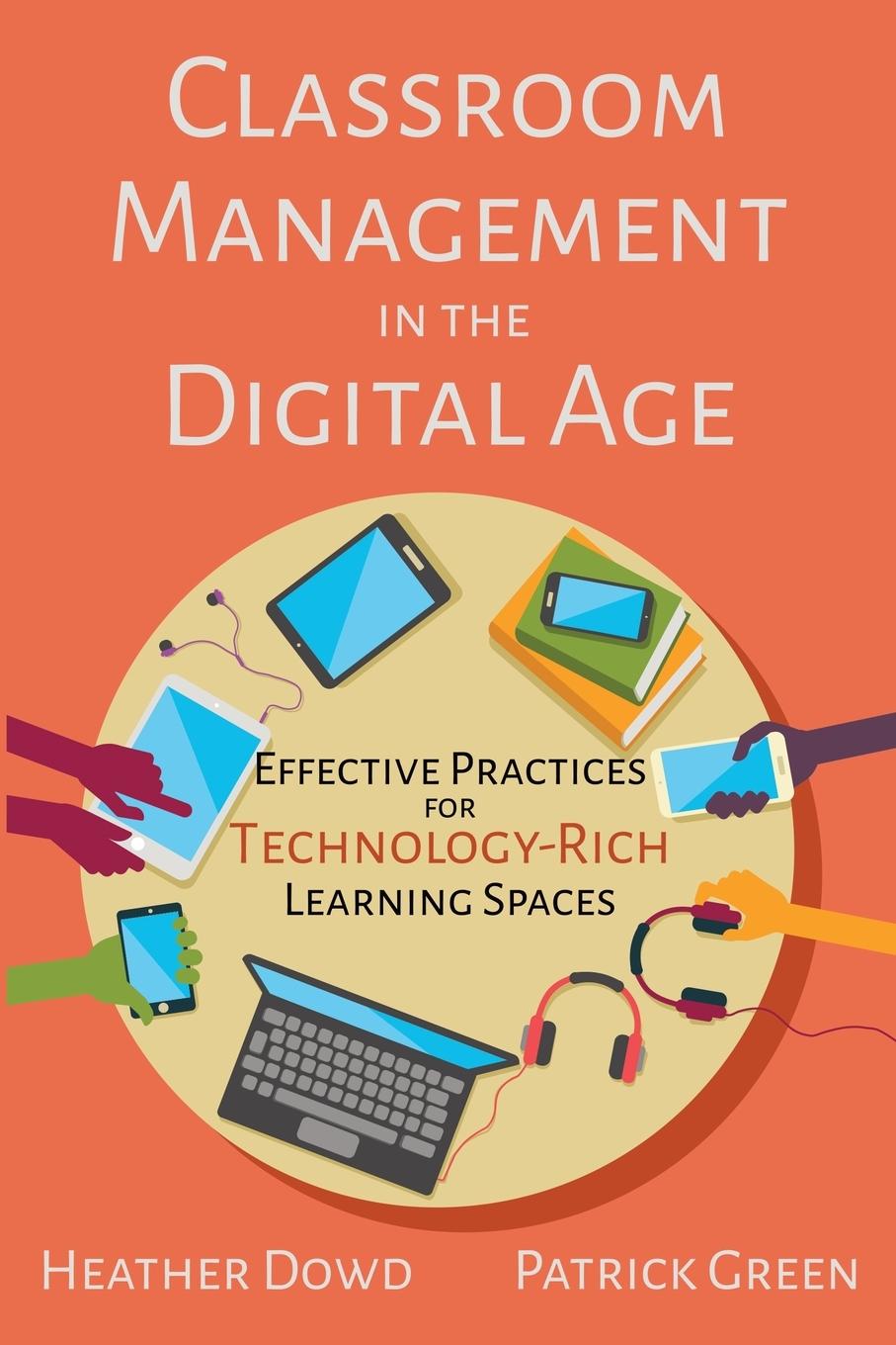 Cover: 9781950714087 | Classroom Management in the Digital Age | Heather Dowd (u. a.) | Buch