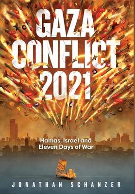 Cover: 9781956450019 | Gaza Conflict 2021 | Jonathan Schanzer | Buch | Englisch | 2021