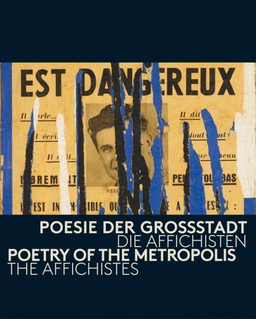 Cover: 9783864421037 | Poesie der Großstadt: Die Affichisten | Esther Schlicht (u. a.) | 2014