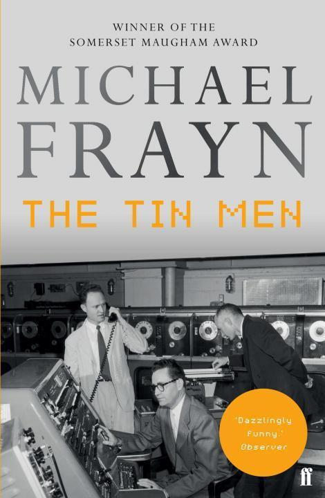 Cover: 9780571315895 | The Tin Men | Michael Frayn | Taschenbuch | Englisch | 2015