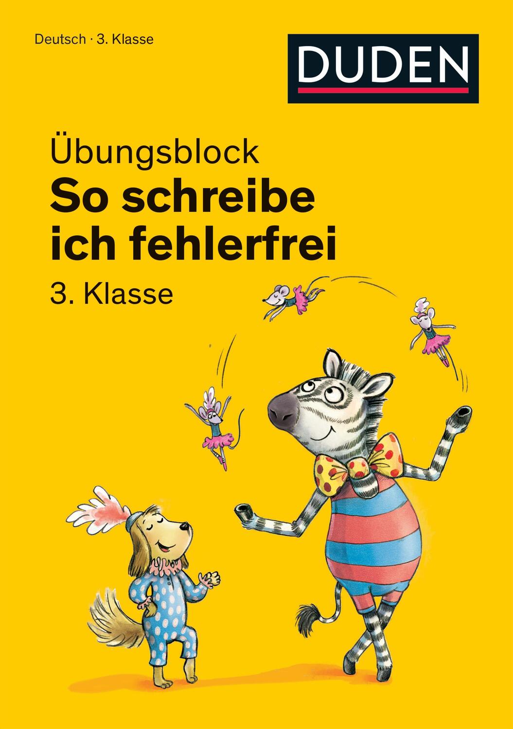 Cover: 9783411771028 | So schreibe ich fehlerfrei - Übungsblock 3. Klasse | Taschenbuch