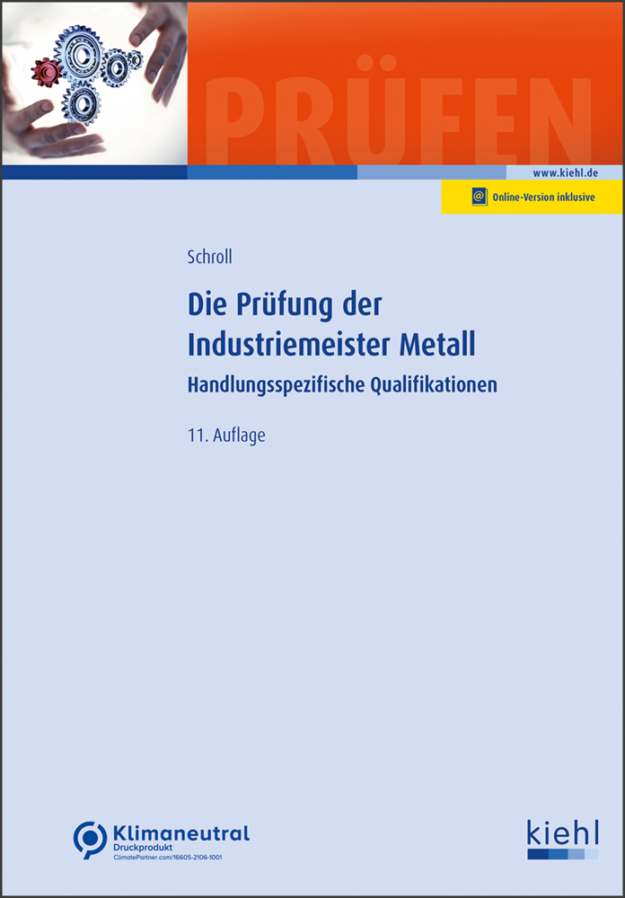 Cover: 9783470110011 | Die Prüfung der Industriemeister Metall | Stefan Schroll | Bundle