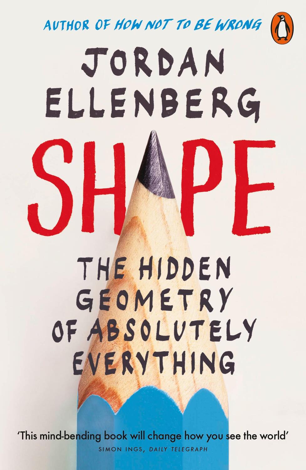 Cover: 9780141991511 | Shape | The Hidden Geometry of Absolutely Everything | Ellenberg