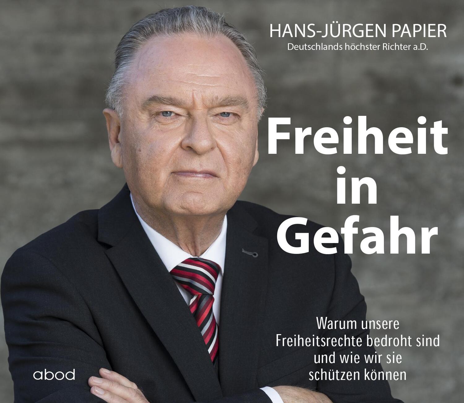 Cover: 9783954718214 | Freiheit in Gefahr | Hans-Jürgen Papier | Audio-CD | Jewelcase | 2021