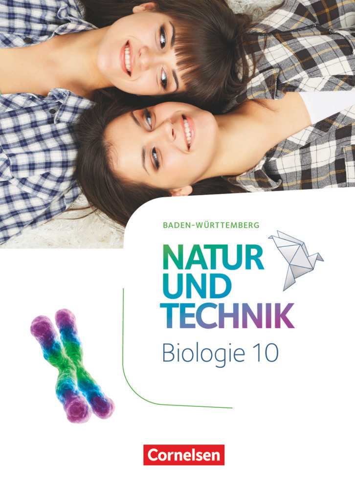 Cover: 9783060153725 | Natur und Technik - Biologie Neubearbeitung - Baden-Württemberg -...