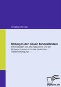 Cover: 9783836666213 | Bildung in den neuen Bundesländern | Christian Pannier | Taschenbuch