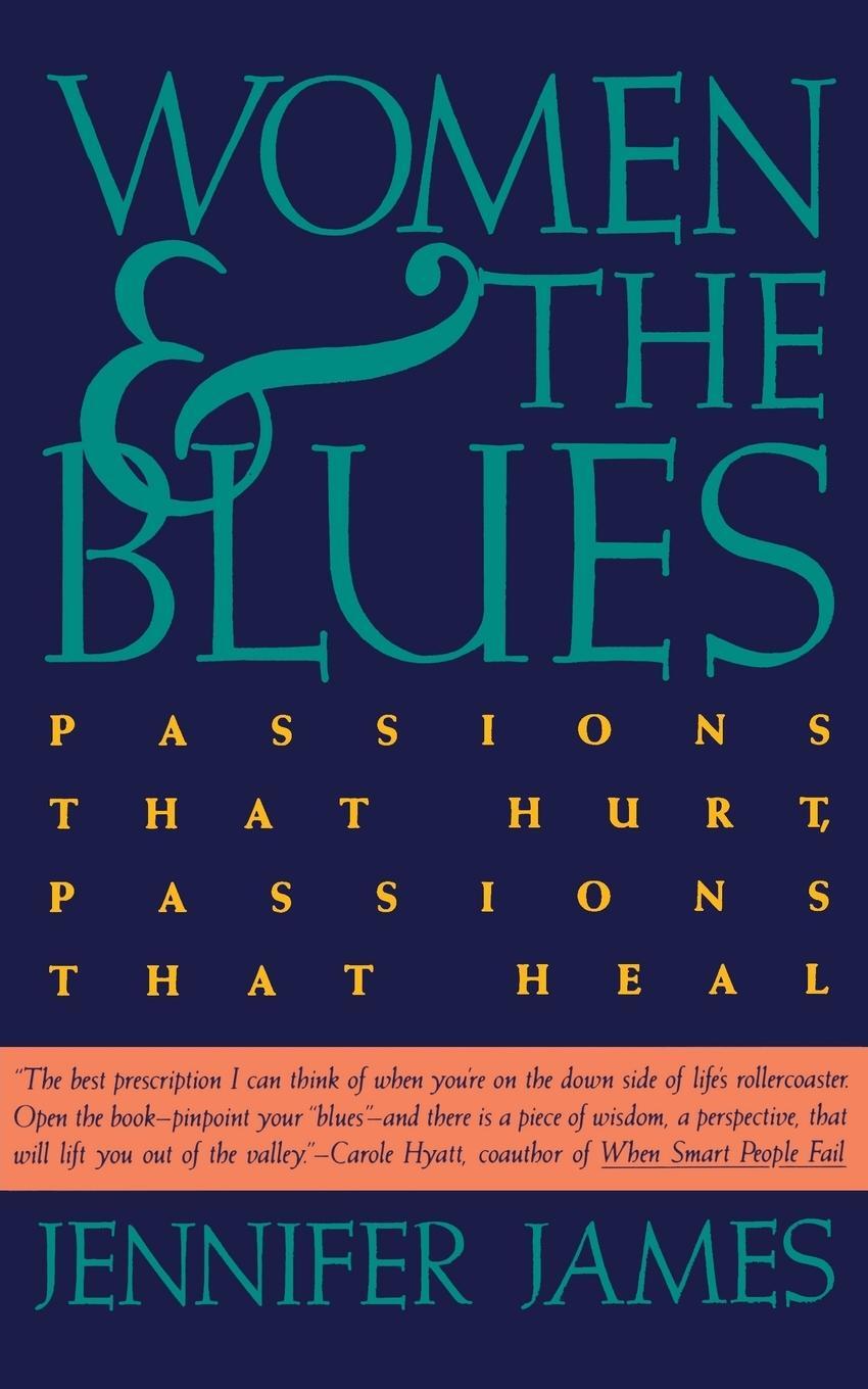 Cover: 9780062504128 | Women and the Blues | Jennifer James | Taschenbuch | Paperback | 1990
