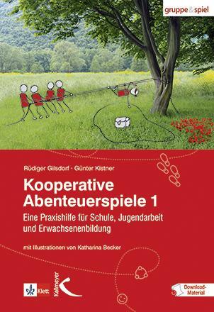 Cover: 9783780058010 | Kooperative Abenteuerspiele 1 | Rüdiger Gilsdorf (u. a.) | Taschenbuch