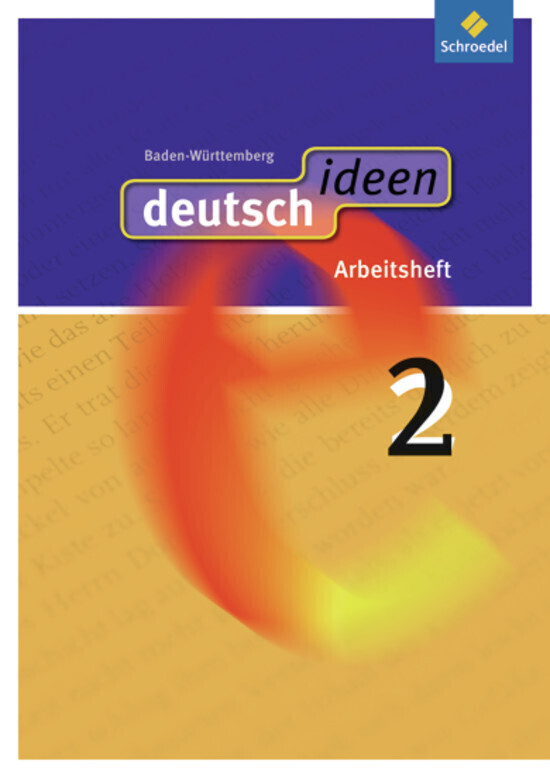 Cover: 9783507476172 | deutsch ideen SI - Ausgabe 2010 Baden-Württemberg | Arbeitsheft 2