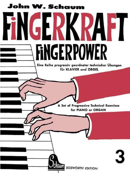 Cover: 9783920127552 | Fingerkraft 3 | John W. Schaum | Taschenbuch | Deutsch | 2009
