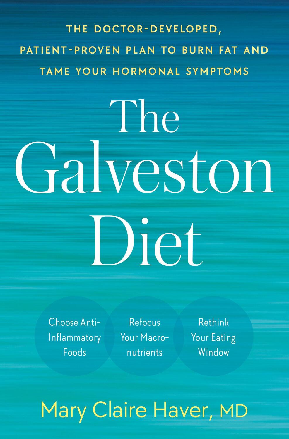 Cover: 9780593578896 | The Galveston Diet | Mary Claire Haver | Buch | Gebunden | Englisch