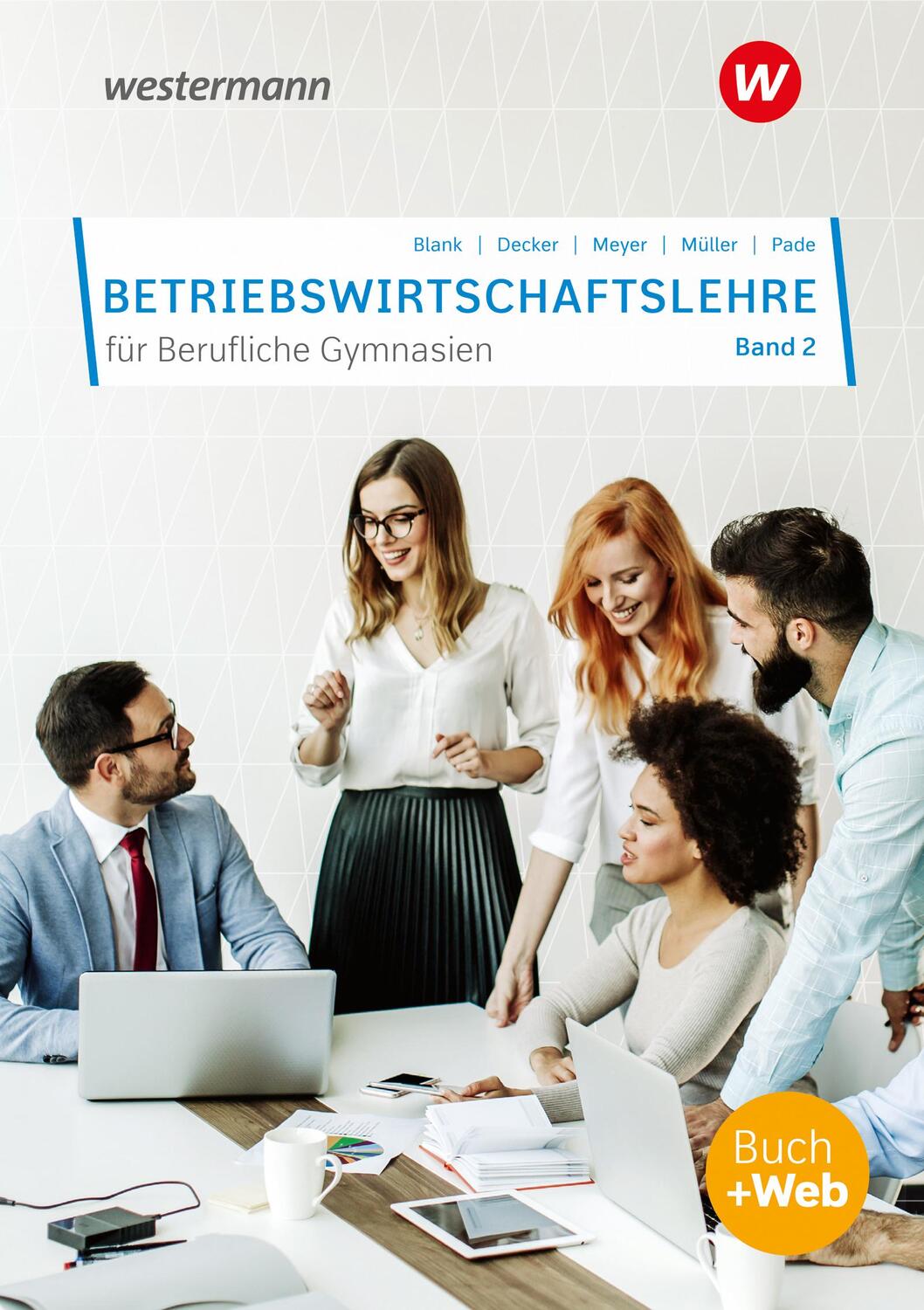 Cover: 9783427324645 | Betriebswirtschaftslehre für Berufliche Gymnasien 2 | Blank (u. a.)