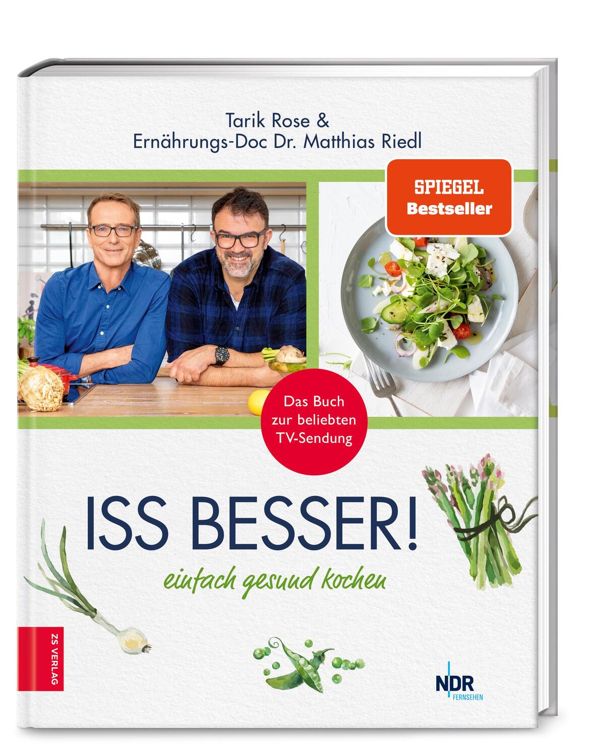 Cover: 9783965840966 | Iss besser | Einfach gesund kochen | Matthias Riedl (u. a.) | Buch