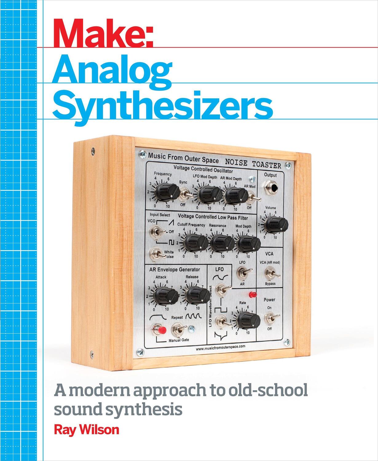 Cover: 9781449345228 | Make: Analog Synthesizers | Make Electronic Sounds the Synth-DIY Way