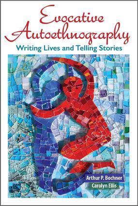 Cover: 9781629582153 | Evocative Autoethnography | Writing Lives and Telling Stories | Buch