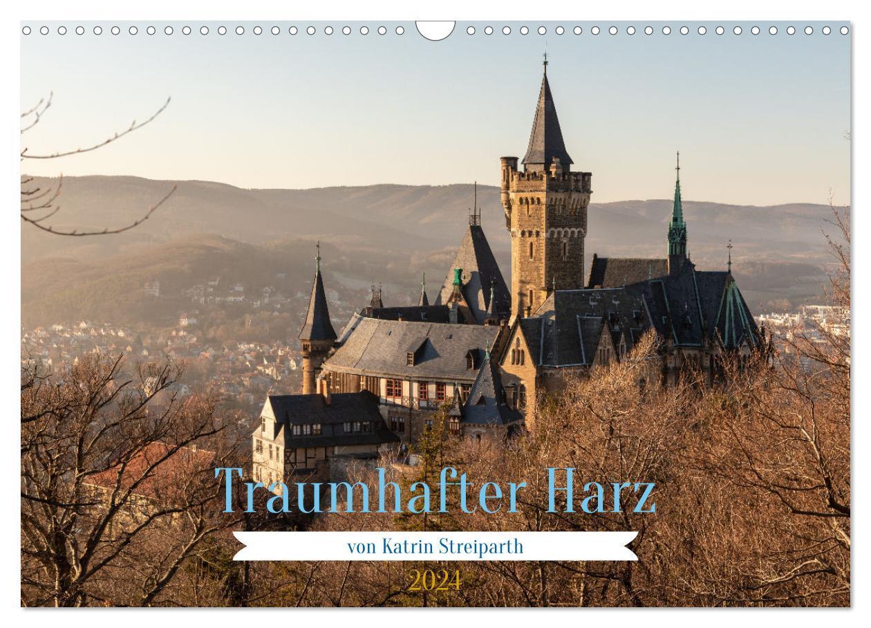 Cover: 9783675917651 | Traumhafter Harz (Wandkalender 2024 DIN A3 quer), CALVENDO...