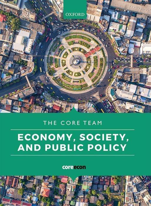 Cover: 9780198849841 | Economy, Society, and Public Policy | CORE Team | Taschenbuch | 2019