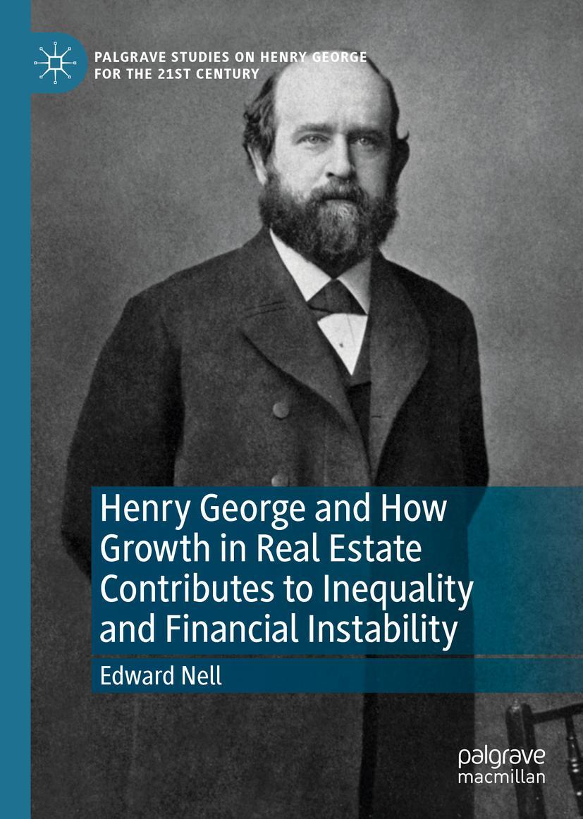 Cover: 9783030186623 | Henry George and How Growth in Real Estate Contributes to...