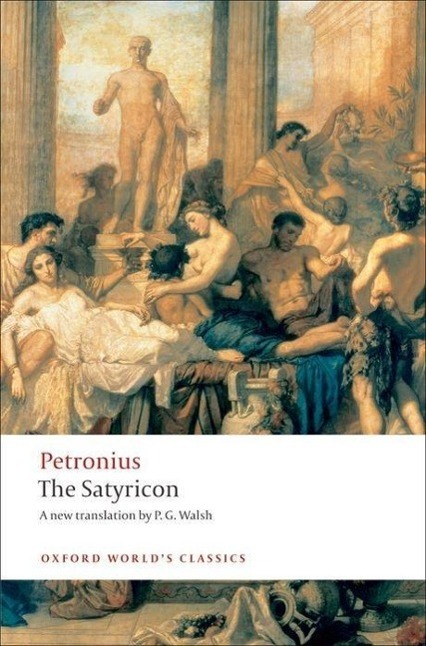 Cover: 9780199539215 | The Satyricon | Petronius | Taschenbuch | Oxford World's Classics