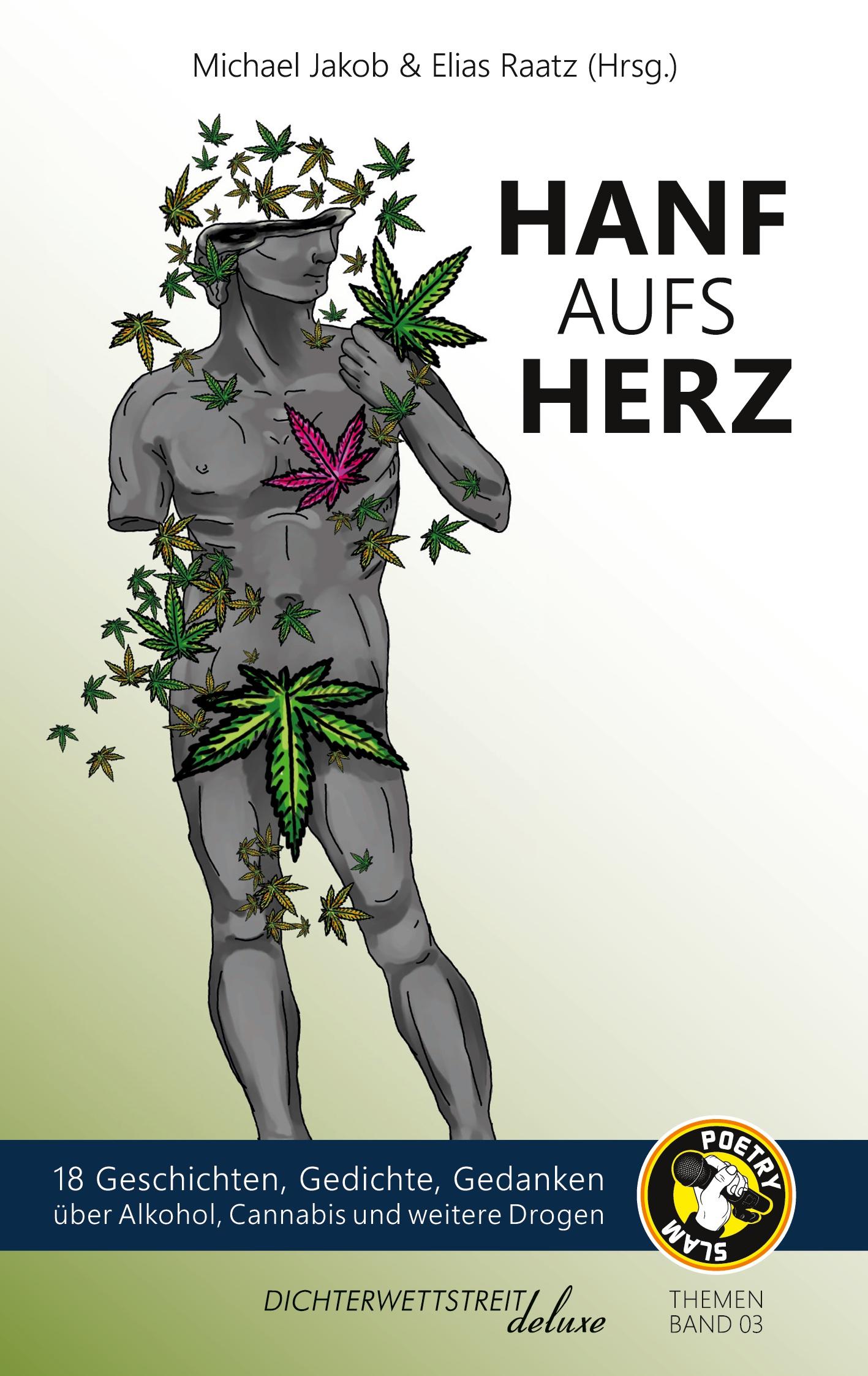 Cover: 9783988090096 | Hanf aufs Herz | Elias Raatz (u. a.) | Taschenbuch | 128 S. | Deutsch