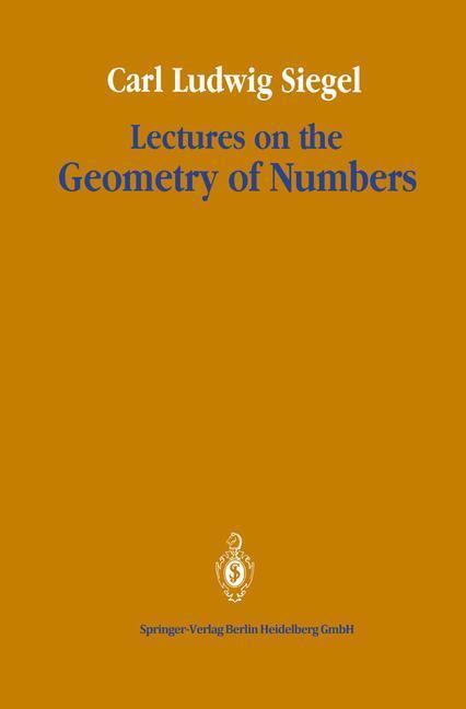 Cover: 9783642080760 | Lectures on the Geometry of Numbers | Carl Ludwig Siegel | Taschenbuch