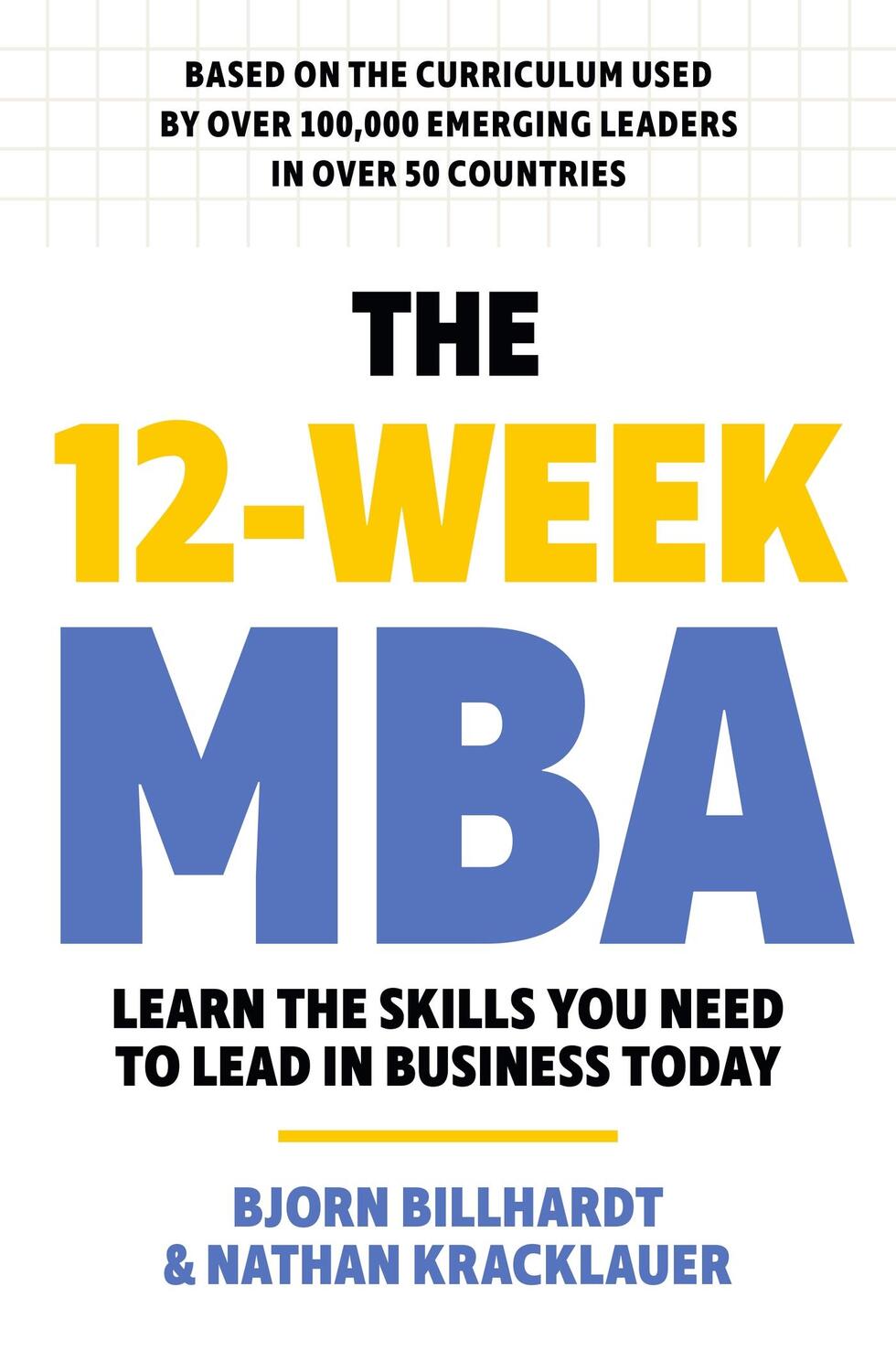 Cover: 9781399812917 | The 12 Week MBA | Essential Management Skills for Leaders | Buch