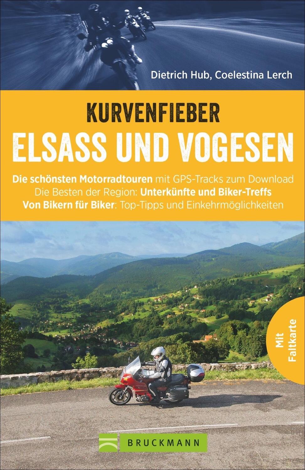 Cover: 9783734307966 | Kurvenfieber Elsass und Vogesen | Dietrich Hub (u. a.) | Taschenbuch