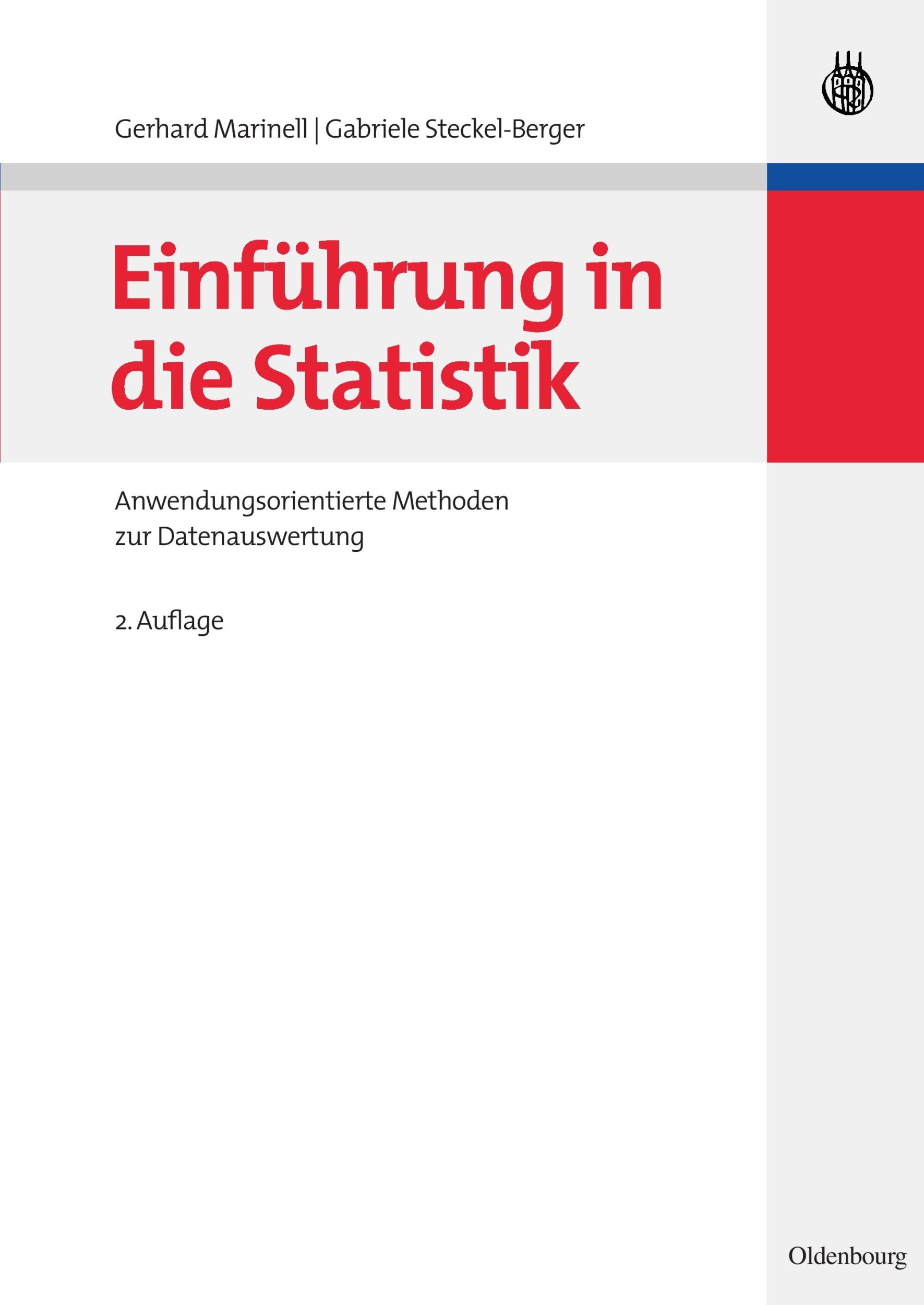 Cover: 9783486587135 | Einführung in die Statistik | Gabriele Steckel-Berger (u. a.) | Buch