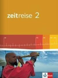 Cover: 9783124530202 | Zeitreise 2. Schülerbuch 8. Schuljahr. Neue Ausgabe für Hessen | Buch