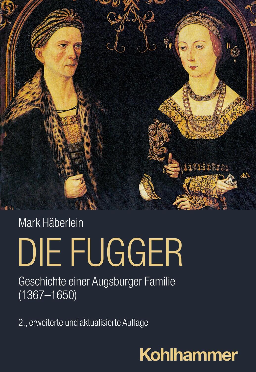 Cover: 9783170424500 | Die Fugger | Geschichte einer Augsburger Familie (1367-1650) | Buch