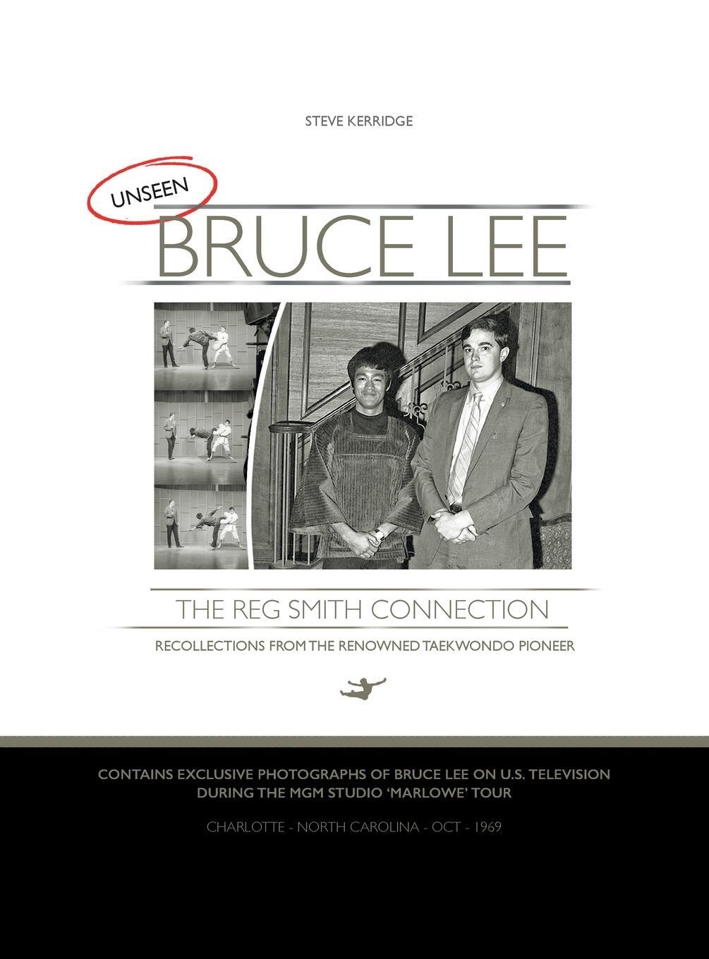 Cover: 9781916223738 | UNSEEN BRUCE LEE - The Reg Smith Connection | Steve Kerridge | Buch