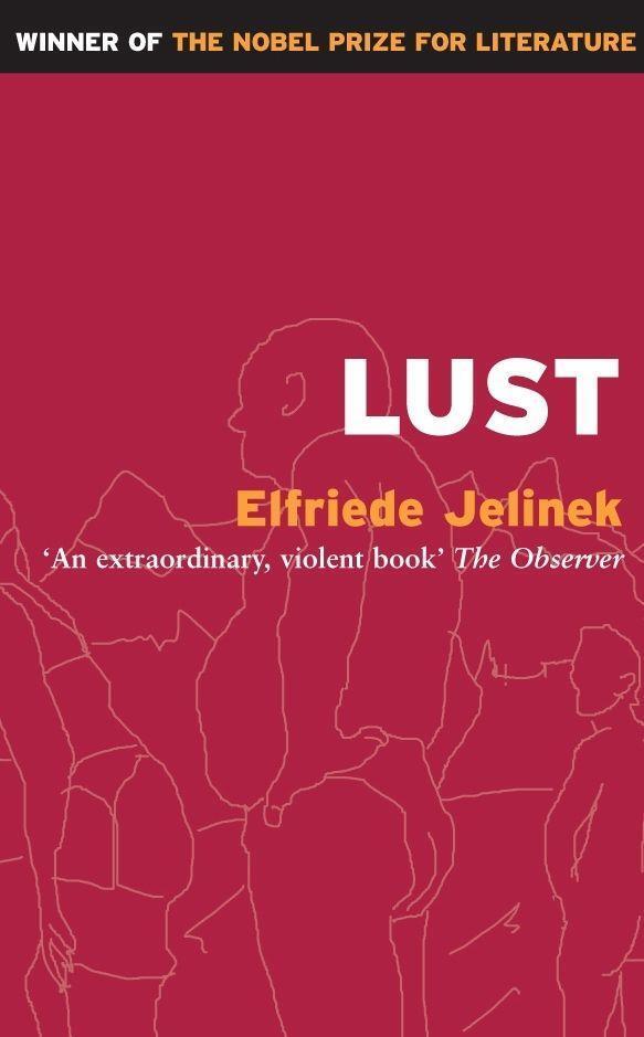 Cover: 9781852421830 | Lust | Elfriede Jelinek | Taschenbuch | Masks | Englisch | 2004