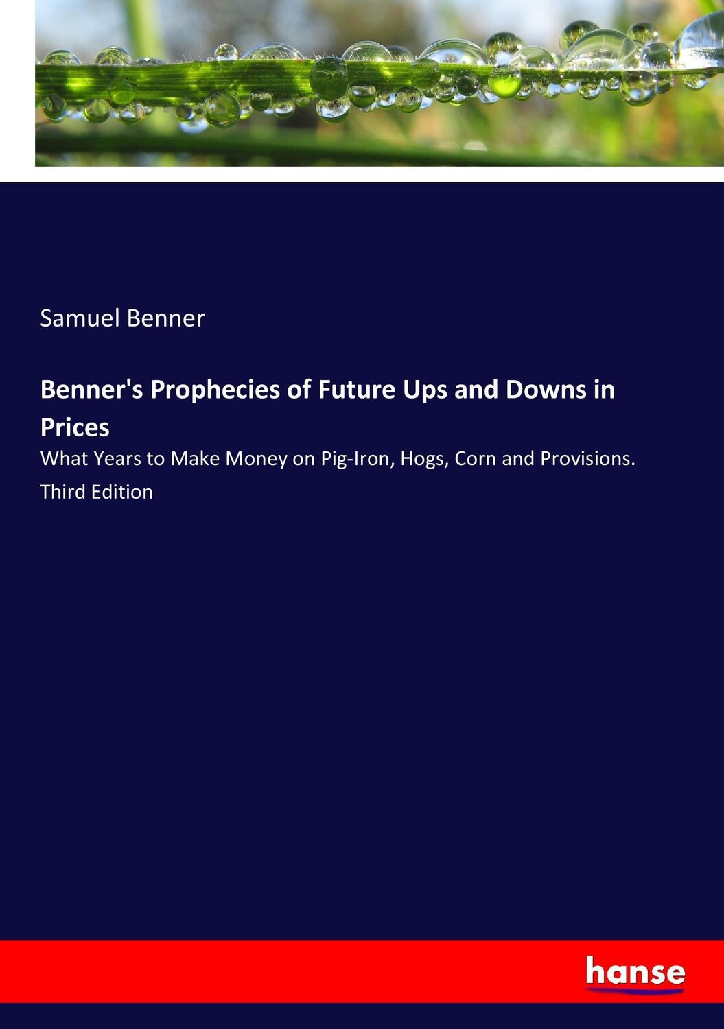 Cover: 9783744716635 | Benner's Prophecies of Future Ups and Downs in Prices | Samuel Benner