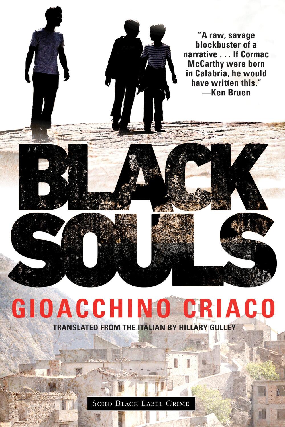 Cover: 9781641291286 | Black Souls | Gioacchino Criaco | Taschenbuch | Englisch | 2020