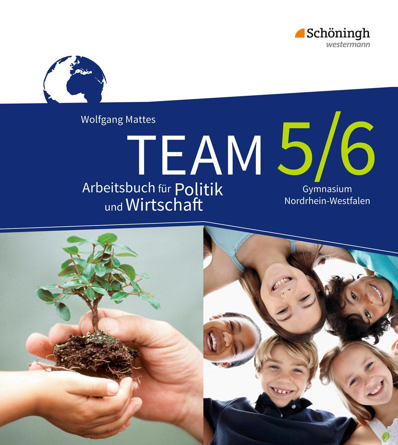 Cover: 9783140237161 | TEAM 5 / 6. Arbeitsbuch. Gymnasien. Nordrhein-Westfalen....