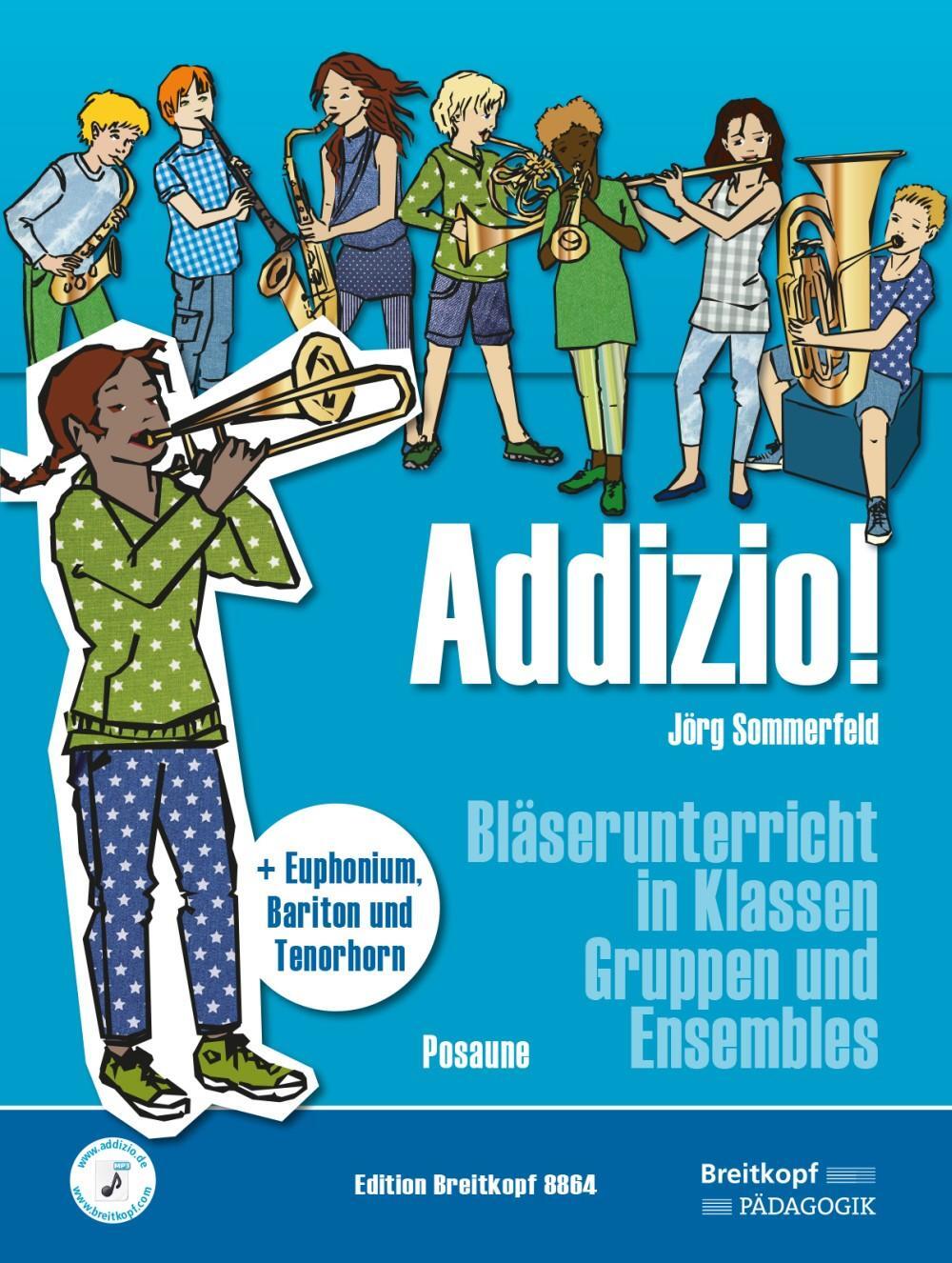 Cover: 9790004184547 | Addizio! Schülerheft Posaune | Jörg Sommerfeld | Taschenbuch | Deutsch