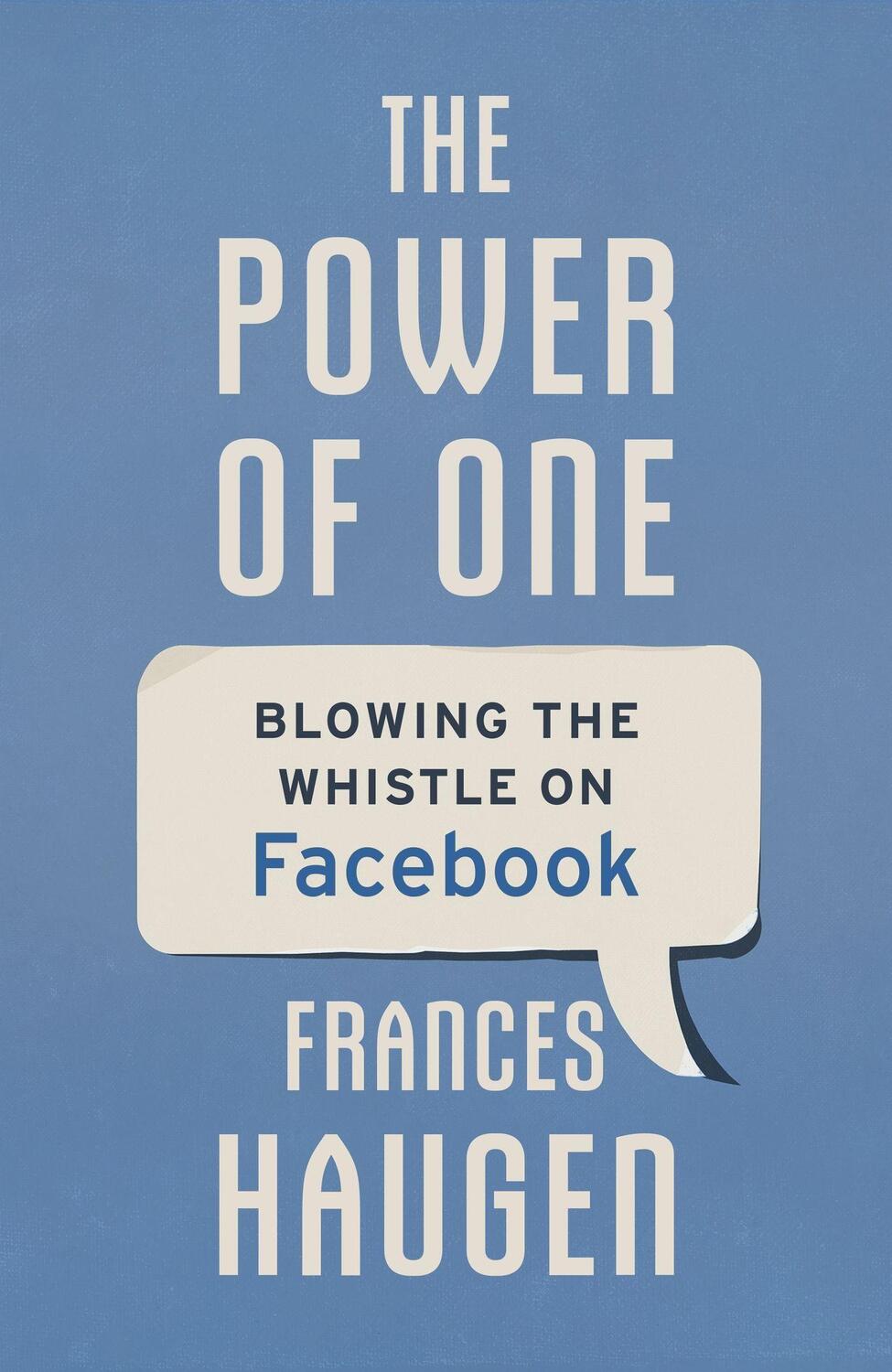 Cover: 9781399708326 | The Power of One | Blowing the Whistle on Facebook | Frances Haugen