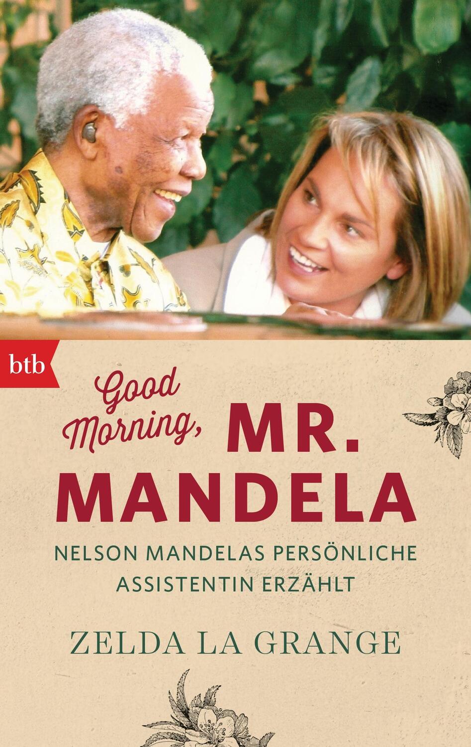 Cover: 9783442714759 | Good Morning, Mr. Mandela | Zelda La Grange | Taschenbuch | Deutsch