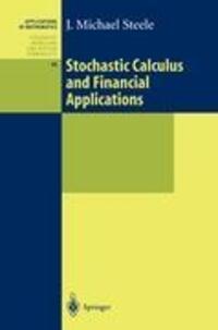 Cover: 9781441928627 | Stochastic Calculus and Financial Applications | J. Michael Steele | X