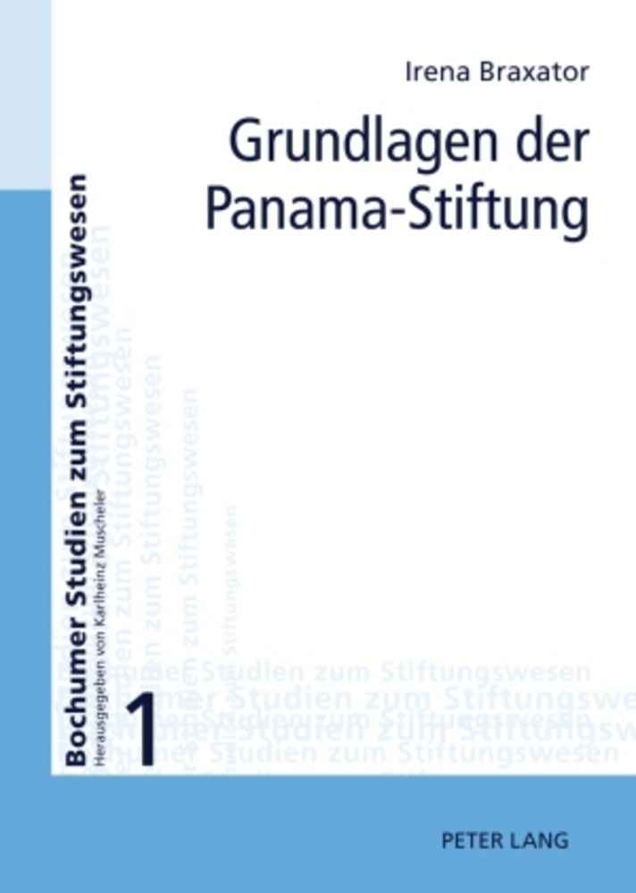 Cover: 9783631588413 | Grundlagen der Panama-Stiftung | Helena Manzione-Braxator | Buch